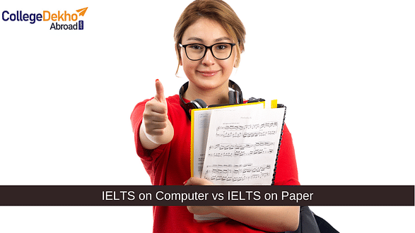 IELTS Computer-based vs Paper-based Test: Which is Better?
