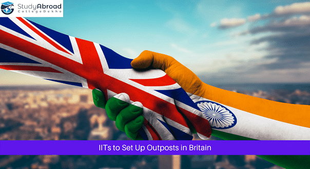 Top Indian Universities, IITs to set up Outposts in Britain