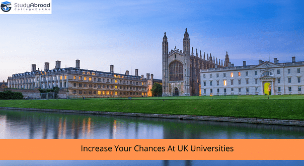 How to Increase Your Chances of Admission into Popular UK Universities