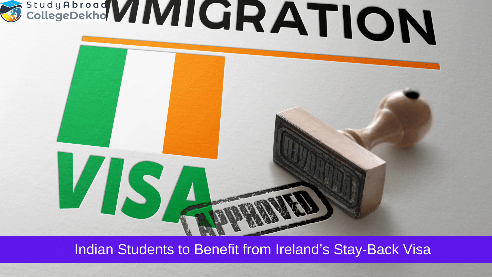 Indian Students to Benefit from Ireland’s Stay-Back Visa