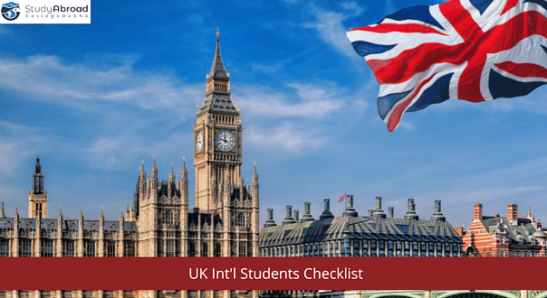 International Students in the UK: Pre-Departure and Pre-Arrival Checklist