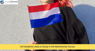 International Students More Likely to Study in the Netherlands in 2022: New Survey
