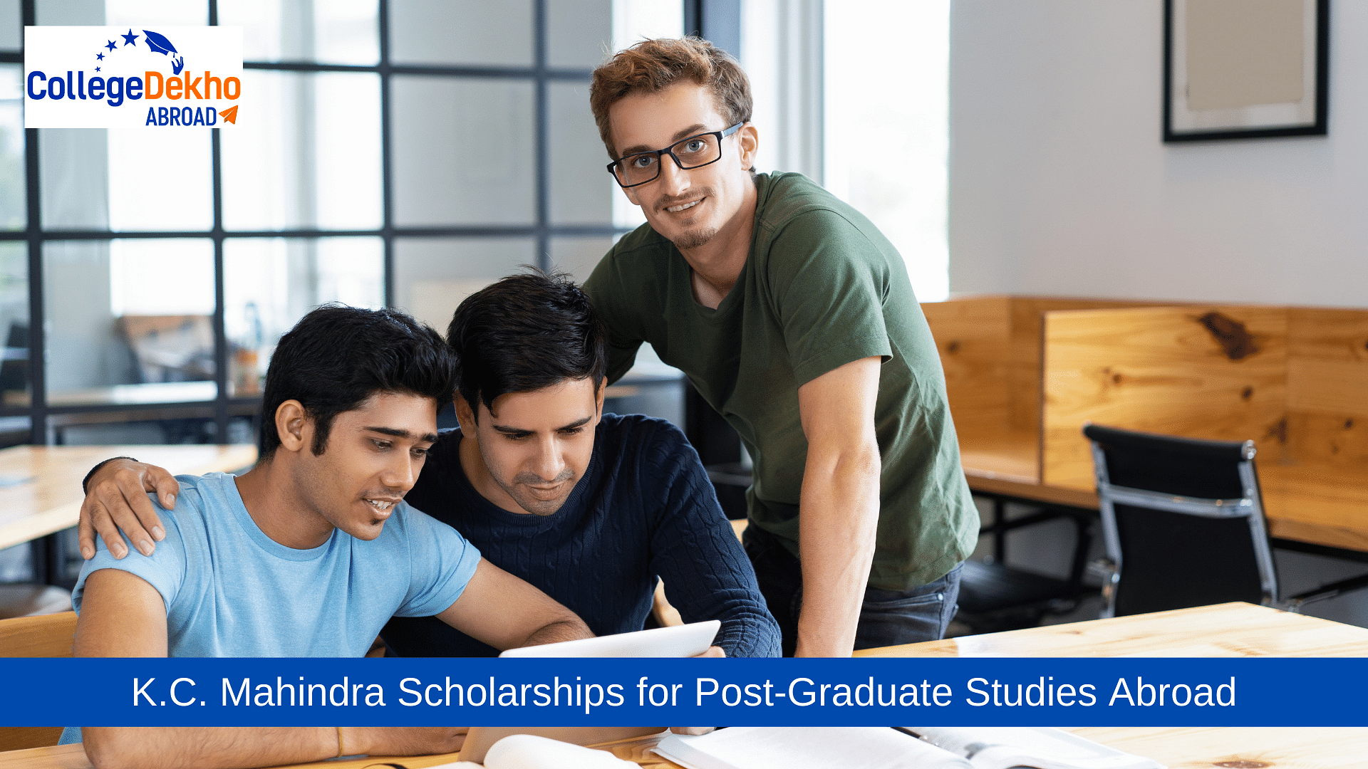 K.C. Mahindra Scholarships For Post-Graduate Studies Abroad