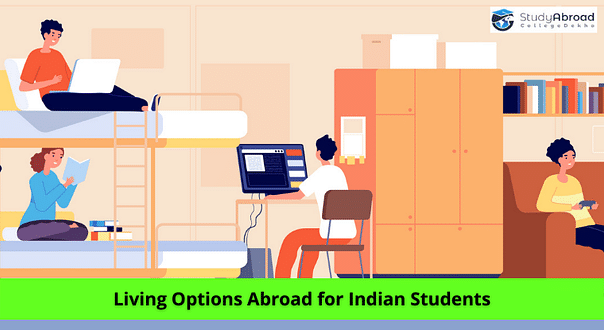 Popular Living Options Abroad for Indian Students