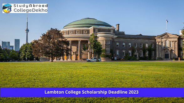 Lambton College Scholarship Deadline 2023 for International Students Announced | Apply Now!