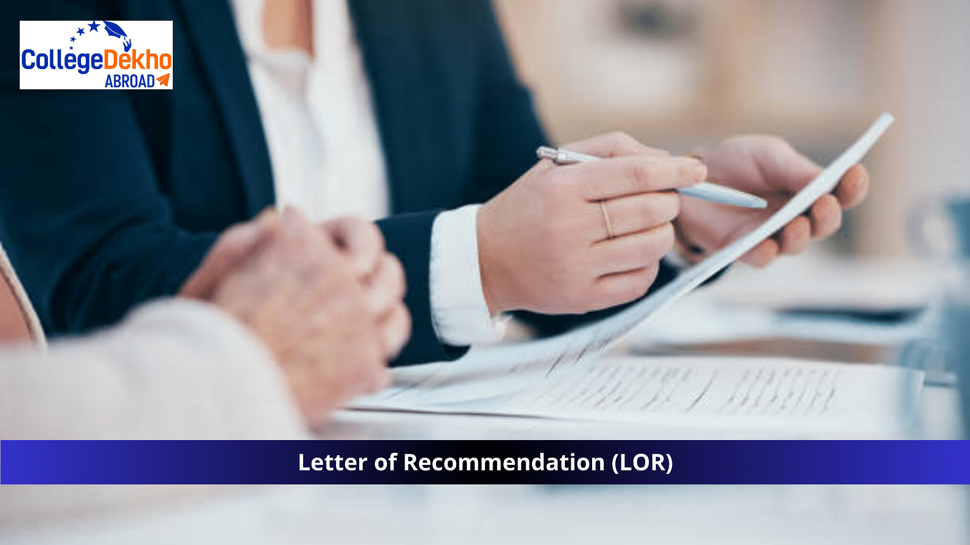 Letter of Recommendation (LOR)