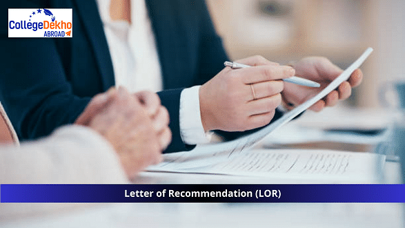 Letter of Recommendation (LOR): Sample, Format, Template, Writing Tips, Common Mistakes