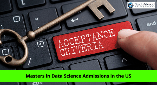 Masters in Data Science in USA - Admission Process, Eligibility, Scholarships