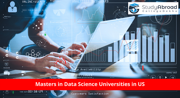 MS in Data Science in USA - Top Universities, Fees, Intakes, Scholarships