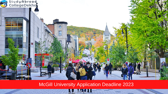 McGill University Application Deadlines 2023 for Bachelors & Masters