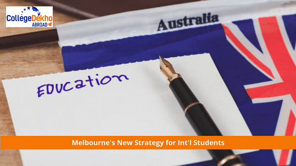 Melbourne Introduces a Global Strategy to Encourage Int’l Student Talent