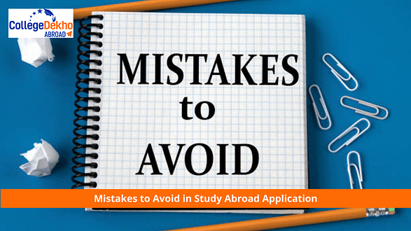 7 Mistakes to Avoid During Your Study Abroad Application Process