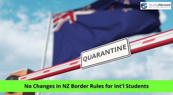 No Changes in Plans Allowing International Students to Enter New Zealand