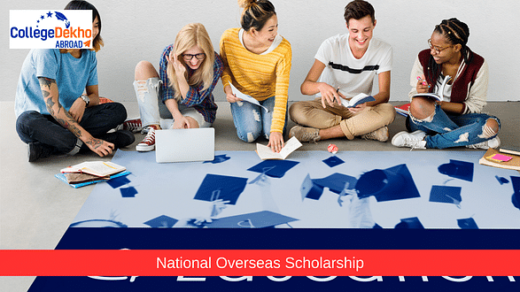 National Overseas Scholarship: Eligibility, Application Process, Documents Required