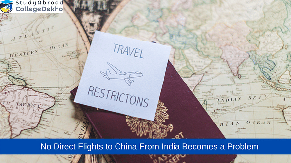 No Direct Flights to China from India Becomes a Barrier for Indian Students