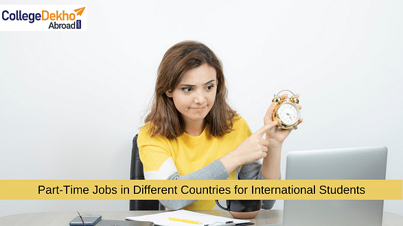 Part-Time Jobs in Different Countries for International Students