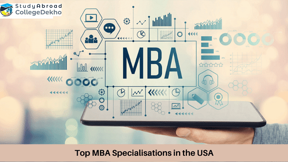 Popular MBA Specialisations in USA for Indian Students