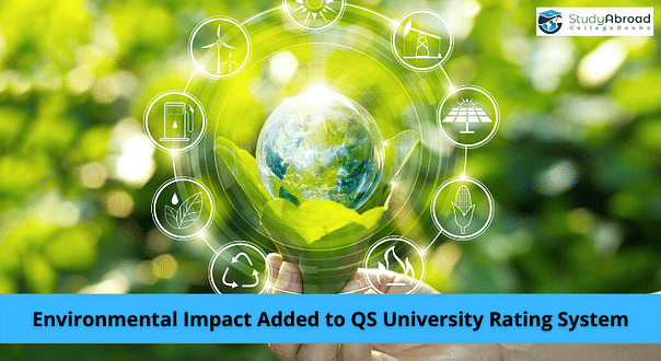 New Category in QS University Rating System to Focus on Environmental Impact