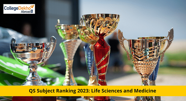 QS World Subject Rankings 2023 Released: Harvard, Oxford on Top for Life Sciences & Medicine