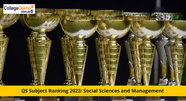 Oxford, Harvard Top QS World Subject Rankings 2023 for Social Sciences & Management Schools