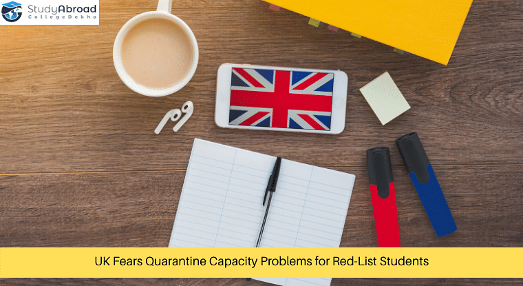 UK Governments Urged to Expand Quarantine Capacity for Red-List Students