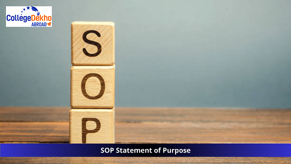 Statement of Purpose (SOP): Samples, Format, Writing Tips and Requirements