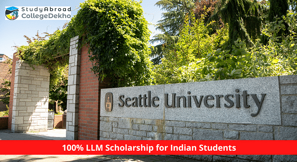 Seattle University Offers 100% Scholarship to Indian Students for LLM Degree