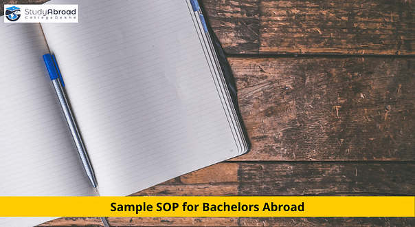Sample Statement of Purpose for UG Courses - SOP for Bachelors Abroad