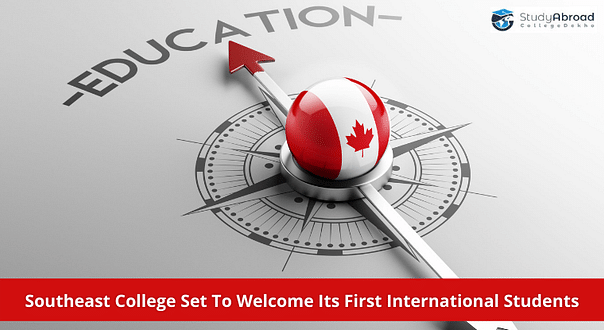 Southeast College to Welcome International Students Starting Fall 2021