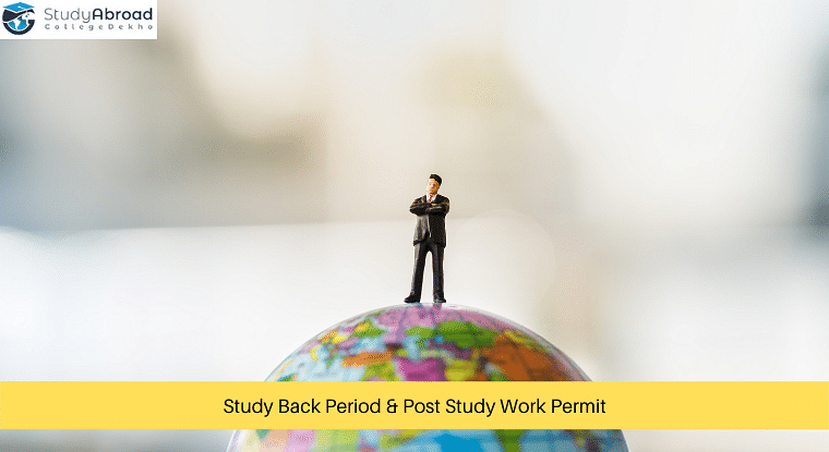 Stay Back Period and Post Study Work Permit