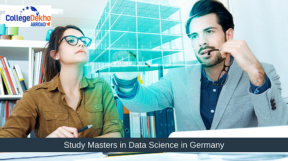 Study Masters in Data Science in Germany: Eligibility, Scope & Top Colleges