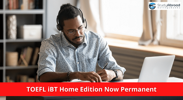 ETS Adds TOEFL iBT Home Edition to its Permanent Product Portfolio