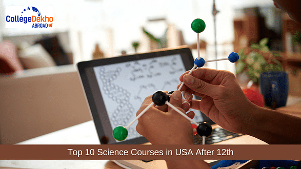 Top 10 Science Courses for Indian Students to Study in USA after 12th