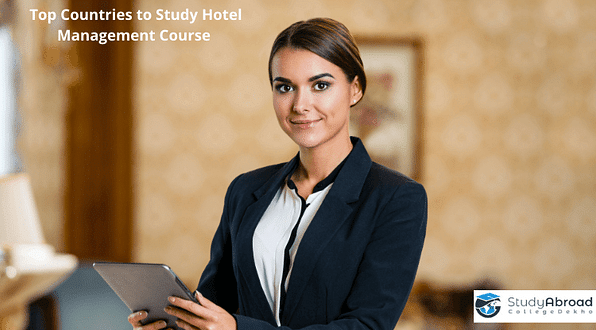 Study Hotel Management Abroad: Top Countries, Institutes, Courses & Fees