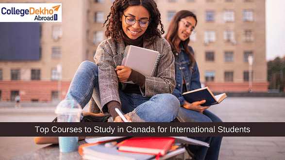 Top Courses to Study in Canada for International Students