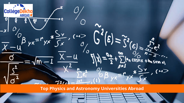 Top Universities Abroad to Study Physics and Astronomy