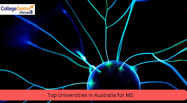 List of Top 10 Universities in Australia for Masters (MS)