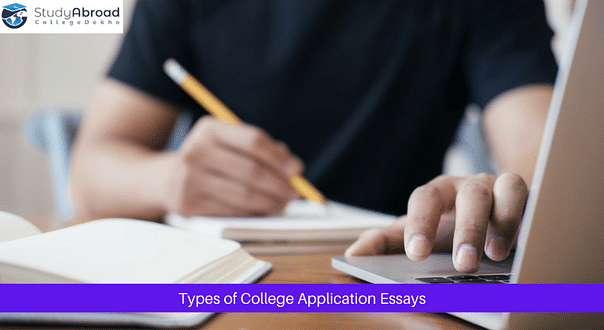 Types of College Application Essays for Admissions Abroad
