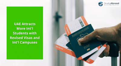 UAE's New Visa Options, International Campuses to Attract Foreign Students