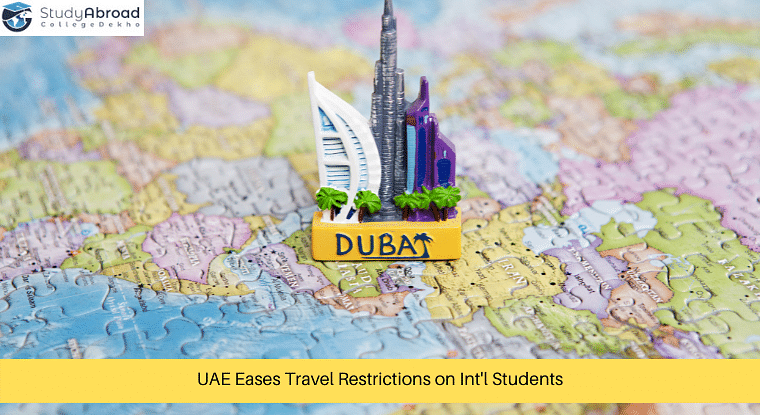 UAE Eases Travel Curbs; Allows Indian Students to Enter Dubai for Higher Education