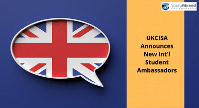 UKCISA Announces 12 New International Student Ambassadors
