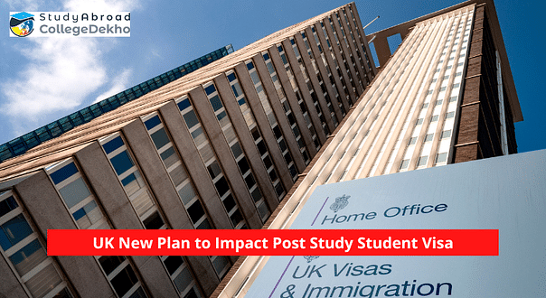 Will UK Home Secretary's New Plan Impact Post Study Student Visa?