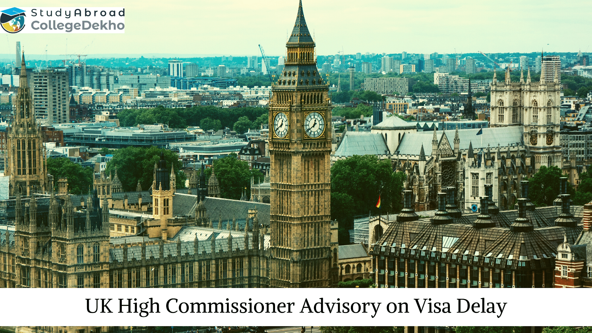UK High Commissioner Advisory on Visa Delay'