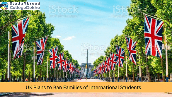 UK May Take Steps to Restrict Foreign Students from Bringing Dependants