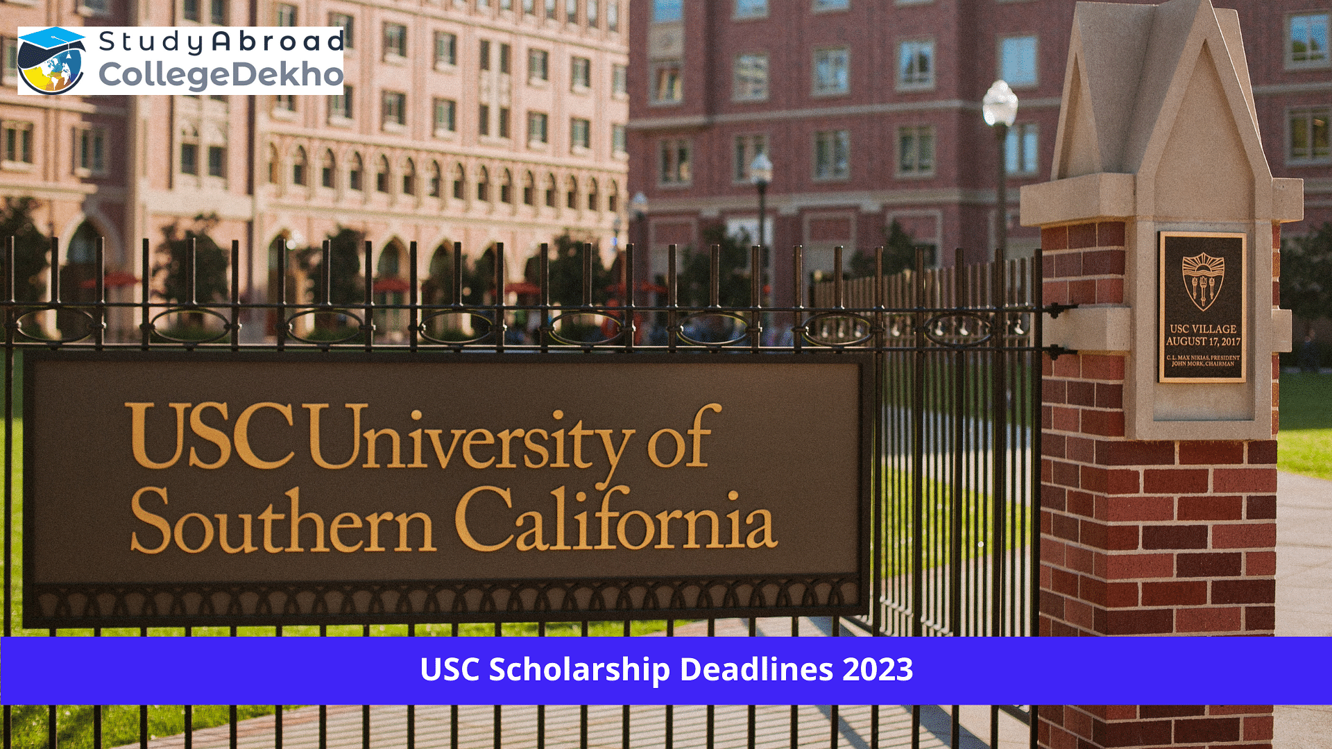 USC Scholarship Deadlines 2023