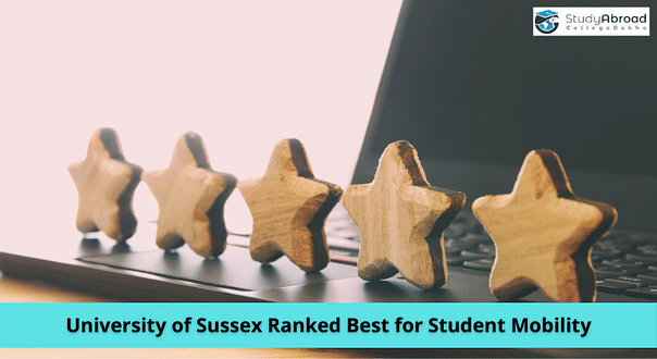 University of Sussex 'Named Best in the UK , One of World's Top 10 for Student Mobility'