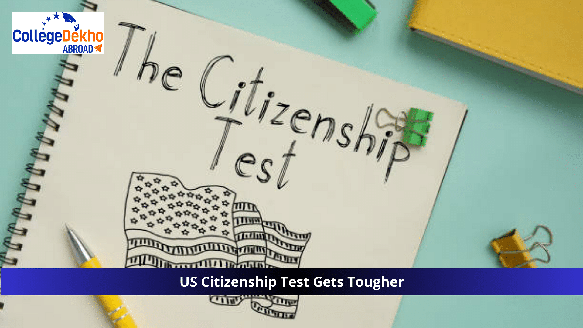 US Citizenship Test Gets Tougher