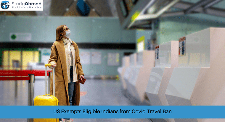 US Exempts Certain Categories of Indian Students from COVID Travel Ban