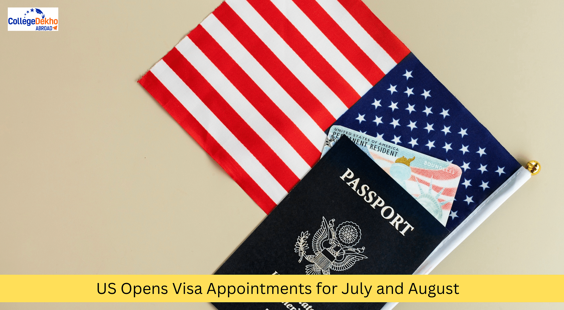 US Opens Visa Appointments for July and August