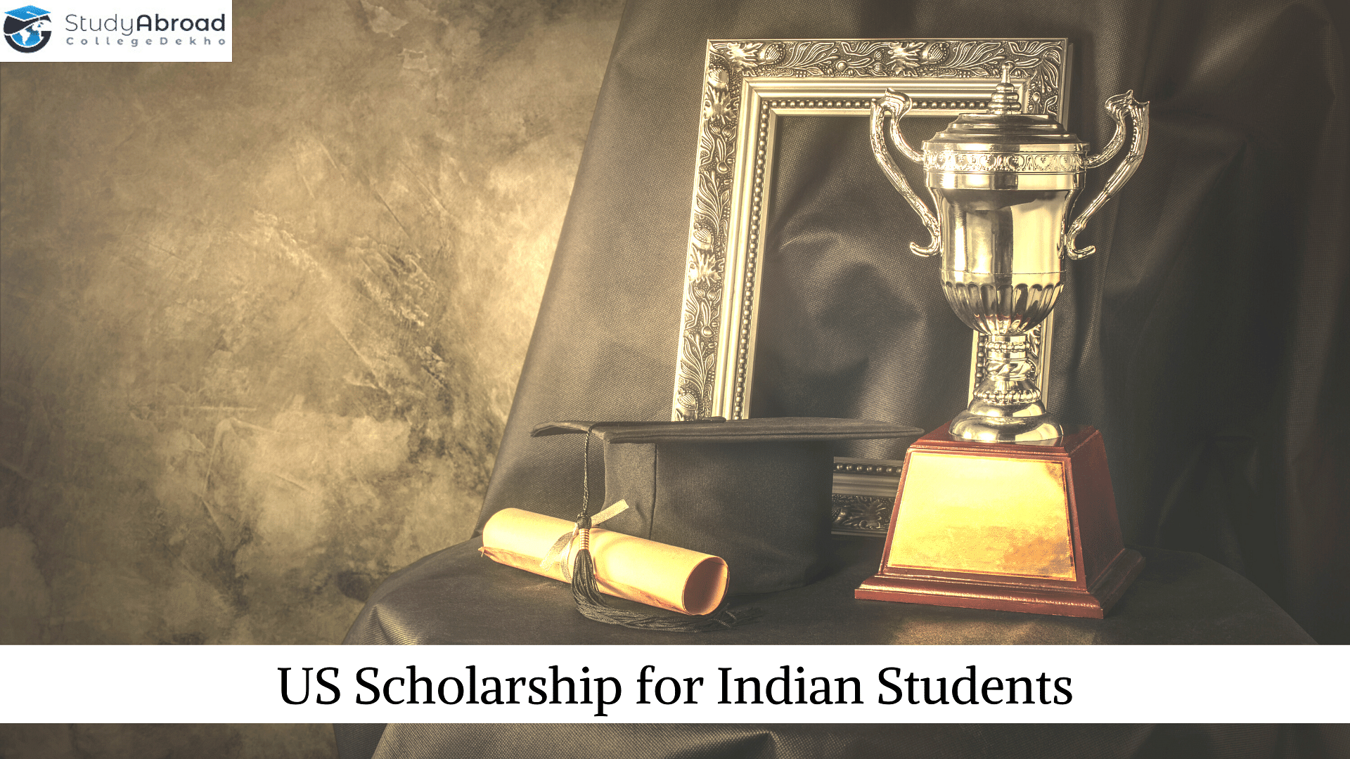 US Scholarship for Indian Students